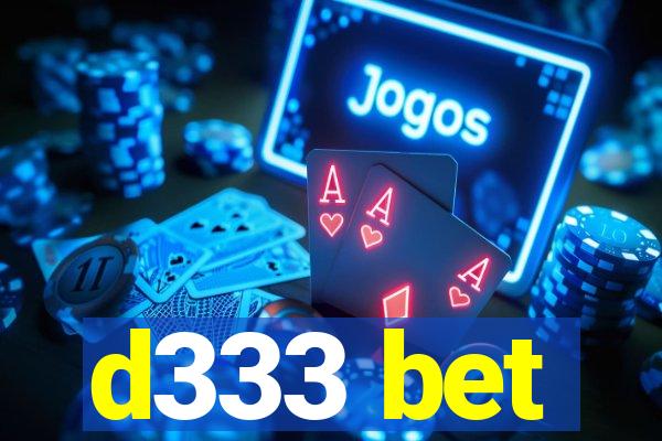 d333 bet